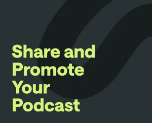 How to Share and Promote Your Podcast: A Comprehensive Guide