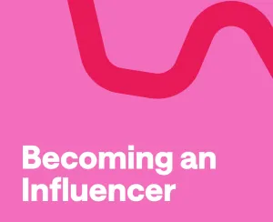 How to Become a Social Media Influencer in 2025: Full Guide