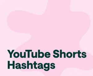 Best Hashtags for YouTube Shorts: Updated March 2025