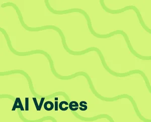 How to Use AI Voices: 30 Creative Ways For Every Niche