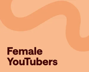 10 Best Female YouTubers to Watch in 2025 (And Why)