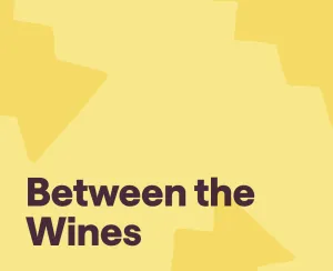 How “Read Between the Wines” Became the Best Wine Podcast Ever