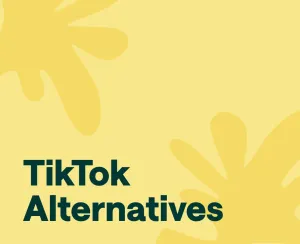 TikTok Alternatives You Have to Post on for 2025