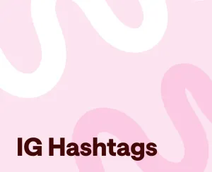 The Best Hashtags for Instagram Reels: Updated May 2025