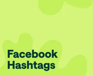Best Facebook Hashtags: Updated April 2025