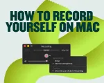 How to record yourself on Mac